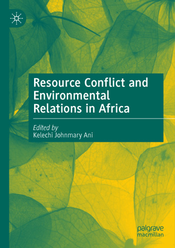 Resource Conflict and Environmental Relations in Africa
