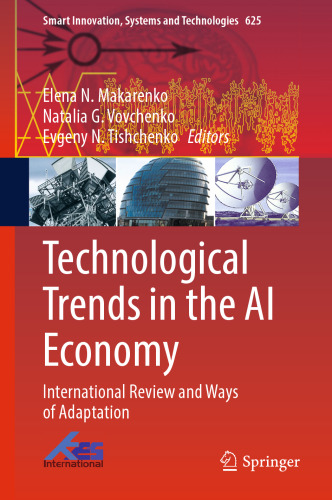 Technological Trends in the AI Economy: International Review and Ways of Adaptation