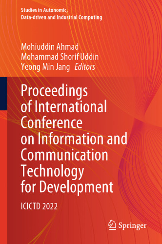 Proceedings of International Conference on Information and Communication Technology for Development: ICICTD 2022