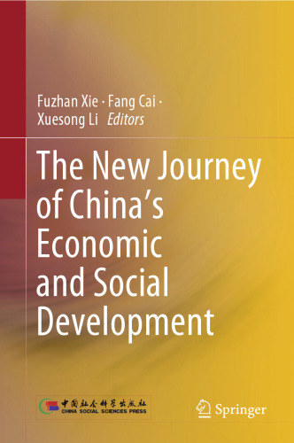 The New Journey of China’s Economic and Social Development