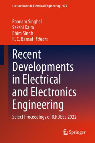 Recent Developments in Electrical and Electronics Engineering: Select Proceedings of ICRDEEE 2022