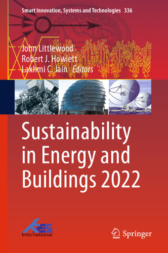 Sustainability in Energy and Buildings 2022 (Smart Innovation, Systems and Technologies, 336)