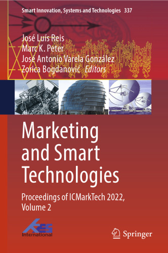 Marketing and Smart Technologies: Proceedings of ICMarkTech 2022, Volume 2