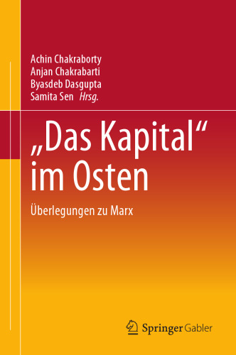 „Das Kapital“ im Osten: Überlegungen zu Marx