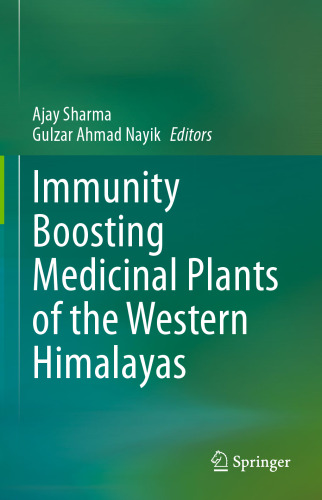 Immunity Boosting Medicinal Plants of the Western Himalayas