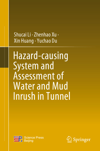 Hazard-causing System and Assessment of Water and Mud Inrush in Tunnel