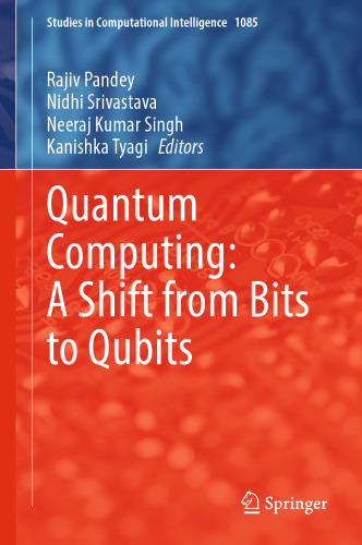 Quantum Computing: A Shift from Bits to Qubits