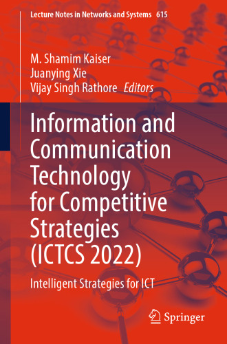 Information and Communication Technology for Competitive Strategies (ICTCS 2022): ICT: Applications and Social Interfaces