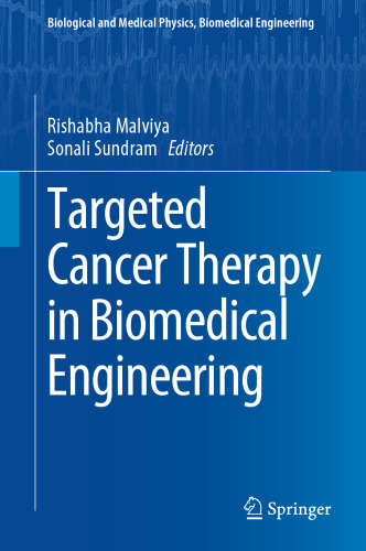 Targeted Cancer Therapy in Biomedical Engineering