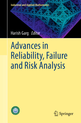Advances in Reliability, Failure and Risk Analysis