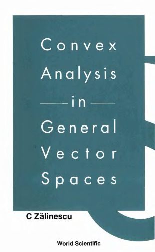 Convex analysis in general vector spaces