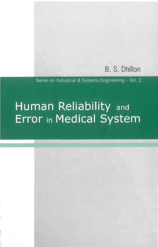 Human Reliability and Error in Medical System (Industrial and Systems Engineering, 2)