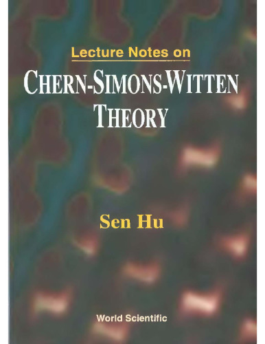 Lecture notes on Chern-Simons-Witten theory