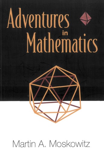 Adventures in Mathematics