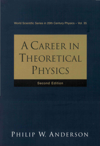 A Career In Theoretical Physics