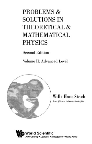 Problems and Solutions in Theoretical and Mathematical Physics: Advanced Level