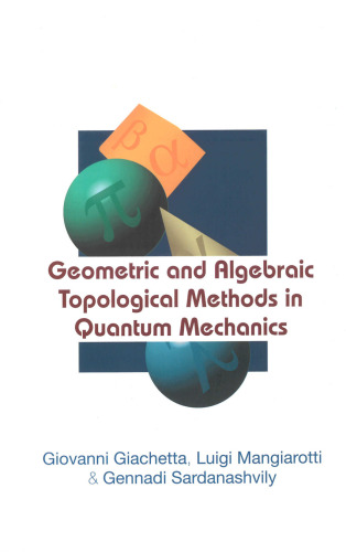Geometric and Algebraic Topological Meth
