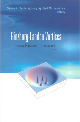 Ginzburg-Landau vortices