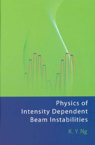 Physics of Intensity Dependent Beam Instabilities