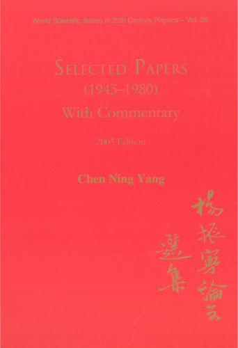 Selected Papers (1945-1980) with Commentary