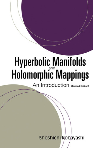 Hyperbolic Manifolds and Holomorphic Mappings: An Introduction