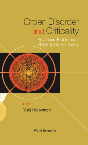 Order, disorder and criticality : advanced problems of phase transition theory