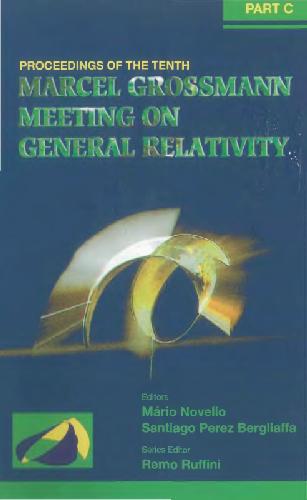 Proceedings of the 10th Marcel Grossmann meeting on GR, part C