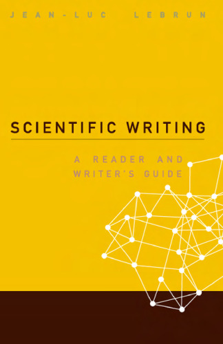 Scientific Writing: A Reader and Writer's Guide