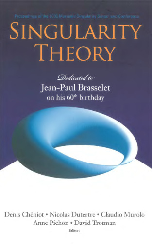 Singularity theory: proc. Marseille 2005, Brasselet 60th