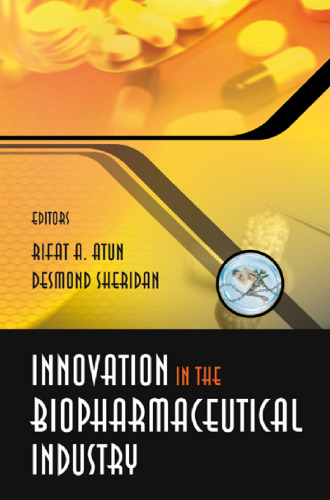 Innovation in the Biopharmaceutical Industry