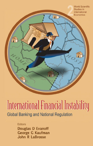 International Financial Instability: Global Banking and National Regulation
