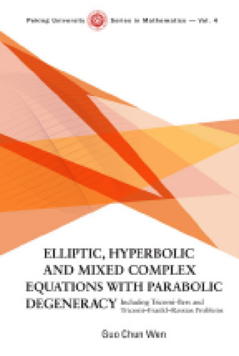 Elliptic, hyperbolic and mixed complex equations with parabolic degeneracy