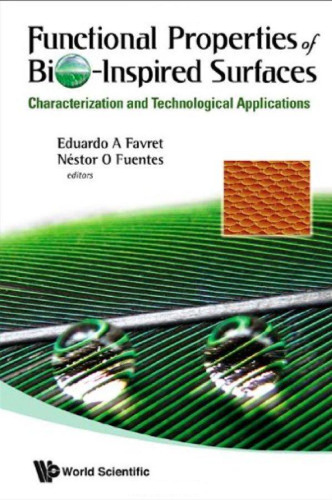 Functional Properties of Bio-Inspired Surfaces: Characterization and Technological Applications