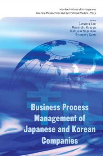 Business Process Management of Japanese and Korean Companies