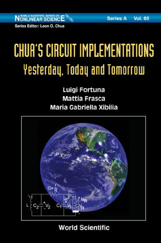 Chua's circuit implementations: yesterday, today, and tomorrow