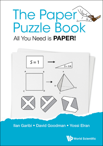 The Paper Puzzle Book: All You Need is Paper!