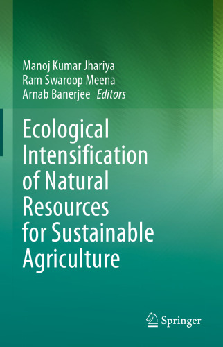 Ecological Intensification of Natural Resources for Sustainable Agriculture