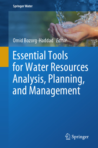 Essential Tools for Water Resources Analysis, Planning, and Management (Springer Water)