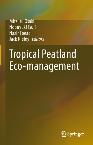 Tropical Peatland Eco-management