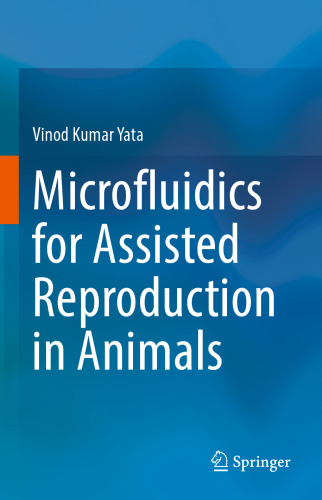Microfluidics for Assisted Reproduction in Animals