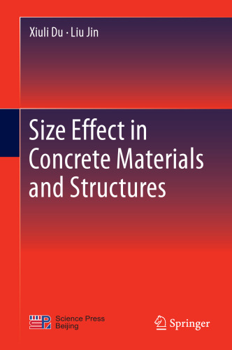 Size Effect in Concrete Materials and Structures
