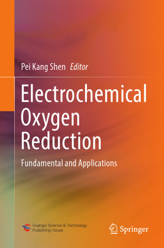 Electrochemical Oxygen Reduction: Fundamental and Applications