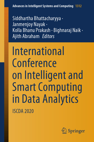 International Conference on Intelligent and Smart Computing in Data Analytics: ISCDA 2020 (Advances in Intelligent Systems and Computing)