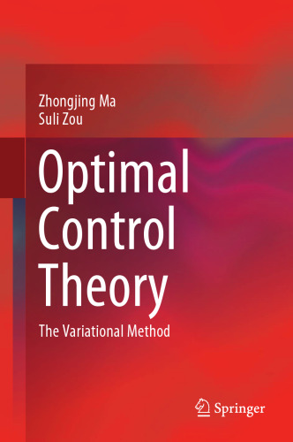 Optimal Control Theory: The Variational Method