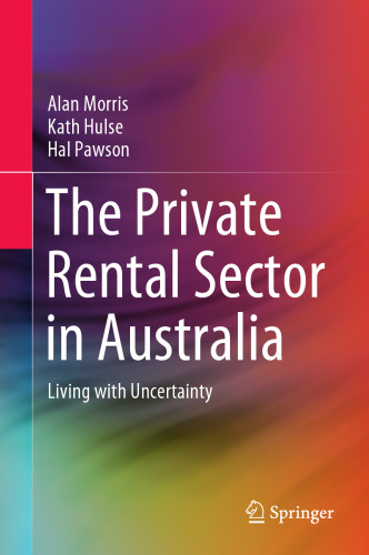 The Private Rental Sector in Australia: Living with Uncertainty