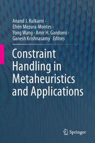 Constraint Handling in Metaheuristics and Applications