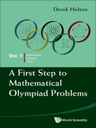 A First Step to Mathematical Olympiad Problems