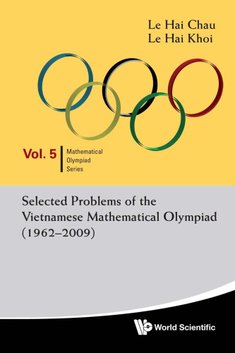 Selected problems of the Vietnamese mathematical olympiad 1962-2009