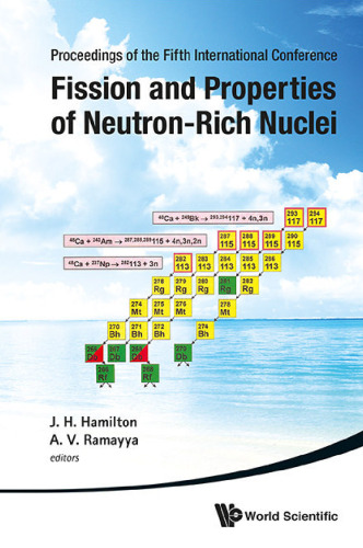 Fission and Properties of Neutron-Rich Nuclei: Proceedings of the Fifth International Conference on ICFN5