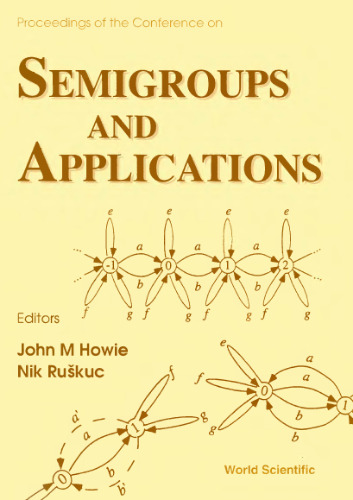 Semigroups And Applications